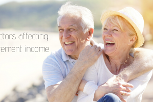 3 factors affecting retirement income 3